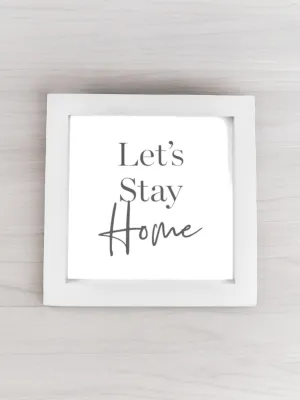 Beige Moments Wall Plaque - Let's Stay Home